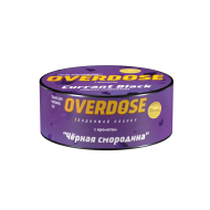 Overdose - Curant Black (Чёрная смородина) 25 г.
